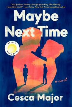 Maybe Next Time (eBook, ePUB) - Major, Cesca