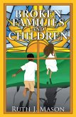 Broken Families and Children (eBook, ePUB)