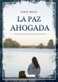 La paz ahogada (eBook, ePUB)