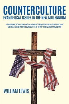 Counterculture Evangelical Issues in the New Millennium (eBook, ePUB) - Lewis, William