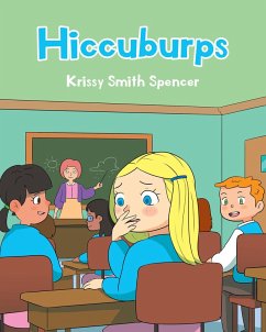 Hiccuburps (eBook, ePUB) - Spencer, Krissy Smith