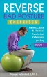 Reverse Bad Posture Exercises (Reverse... - Bild 1