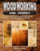 Woodworking and Joiney (eBook, ePUB)
