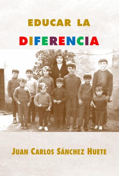 Educar la diferencia (eBook, ePUB) Educar la diferencia (eBook, ePUB)
