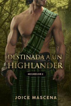 Cover Destinada a un Highlander (Clan McGregor, #2) (eBook, ePUB)