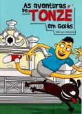 As aventuras de Tonzé em Goiás (eBook, ePUB)