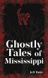 Ghostly Tales of Mississippi (eBook,... - Bild 1