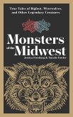 Monsters of the Midwest (eBook, ePUB)