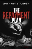 The Repayment Plan (eBook, ePUB)
