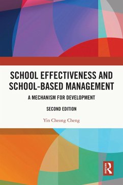 School Effectiveness and School-Based Management (eBook, PDF) - Cheng, Yin Cheong