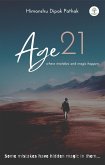 Age 21 (Motivational, #1) (eBook, ePUB) Age 21 (Motivational, #1) (eBook, ePUB)