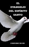 El evangelio Del Espíritu Santo (eBook, ePUB)