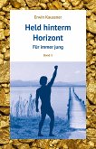 Held hinterm Horizont