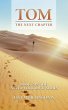 Tom, The Next Chapter (Never Look Back,... - Bild 1