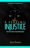 A Pandemic Injustice (Re:New) (eBook, ePUB)