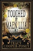 Touched by Maen Llia (Once and Future Hearts, #8.1) (eBook, ePUB)