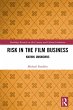 Risk in the Film Business (eBook, ePUB) - Bild 1