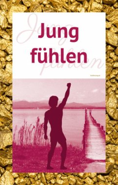 Jung fühlen - Kaussner, Erwin