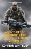Agents of The Emperor Short Story Collection Volume 5: 5 Science Fiction Short Stories (Agents of The Emperor Science Fiction Stories) (eBook, ePUB)