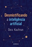 Desmistificando a inteligência artificial (eBook, ePUB)