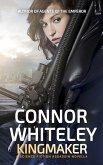 Kingmaker: A Science Fiction Assassin Novella (Agents of The Emperor Science Fiction Stories, #4) (eBook, ePUB) Kingmaker: A Science Fiction Assassin Novella (Agents of The Emperor Science Fiction Stories, #4) (eBook, ePUB)