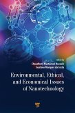 Environmental, Ethical, and Economical Issues of Nanotechnology (eBook, PDF)