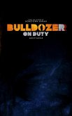 Bulldozer on Duty (eBook, ePUB) Bulldozer on Duty (eBook, ePUB)