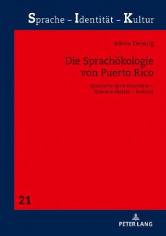 Die Sprachökologie von Puerto Rico - Deising, Jelena