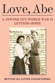 Love, Abe: A Jewish GI's WWII Letters Home (eBook, ePUB)