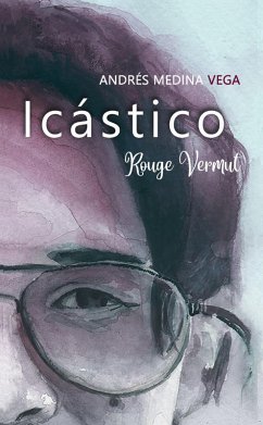 Icástico (eBook, ePUB) - Medina, Andrés