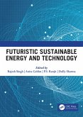 Futuristic Sustainable Energy & Technology (eBook, ePUB) Futuristic Sustainable Energy & Technology (eBook, ePUB)