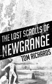 The Lost Scrolls of Newgrange (eBook, ePUB)