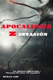 Apocalipsis Z Invasión (eBook, ePUB)