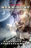 Kampf für die Unsterblichkeit (STAR-DUST 6) (eBook, ePUB)