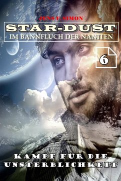 Cover Kampf für die Unsterblichkeit (STAR-DUST 6) (eBook, ePUB)