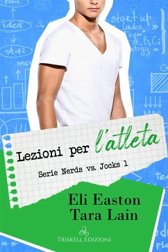 Lezioni per l’atleta (eBook, ePUB) - Easton, Eli; Lain, Tara