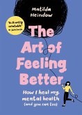 The Art of Feeling Better (eBook, ePUB)