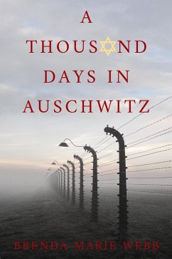 Cover A Thousand Days In Auschwitz (eBook, ePUB)
