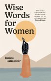 Wise Words for Women (eBook, ePUB)