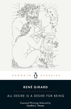 All Desire is a Desire for Being (eBook, ePUB) - Girard, René