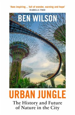 Urban Jungle (eBook, ePUB) - Wilson, Ben