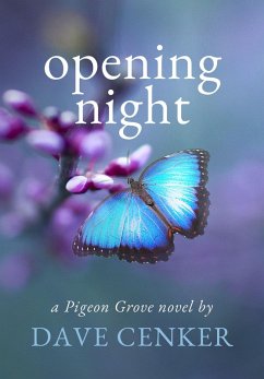 Cover Opening Night (A Pigeon Grove Novel, #3) (eBook, ePUB)
