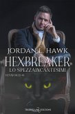 Hexbreaker (eBook, ePUB)