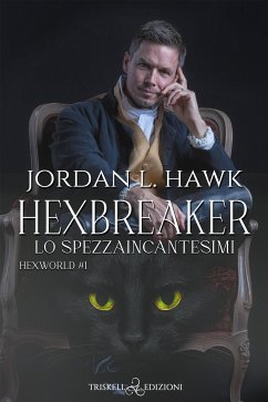 Hexbreaker (eBook, ePUB) - L. Hawk, Jordan