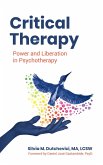 Critical Therapy (eBook, ePUB)