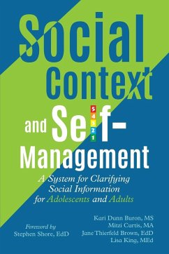 Social Context and Self-Management - Dunn Buron, Kari; Thierfeld Brown, Jane; Curtis, Mitzi