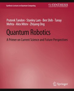 Quantum Robotics - Tandon, Prateek;Lam, Stanley;Shih, Ben
