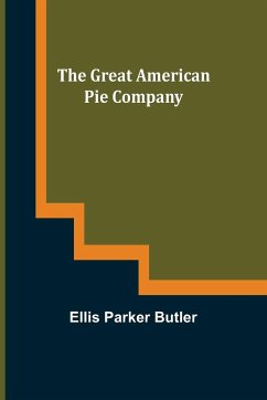 The Great American Pie Company - Parker Butler, Ellis