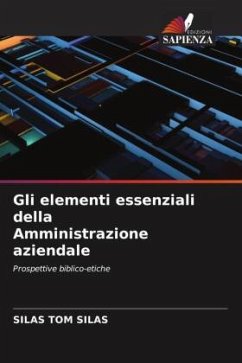 Gli elementi essenziali della Amministrazione aziendale - SILAS, SILAS TOM