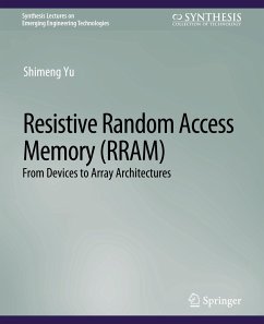 Resistive Random Access Memory (RRAM) - Yu, Shimeng